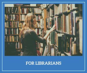 Information For Librarians