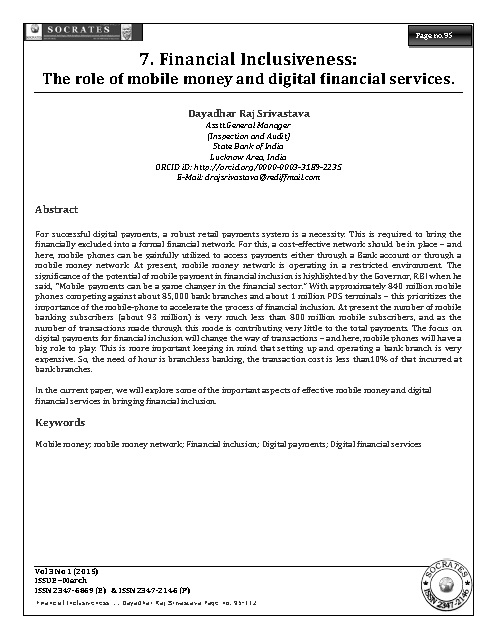 Financial Inclusiveness: The role of mobile money and digital financial services