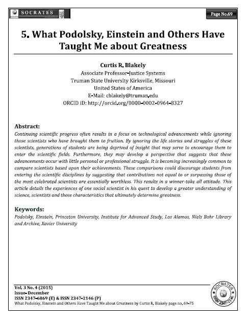 What Podolsky, Einstein and Others Have Taught Me about Greatness