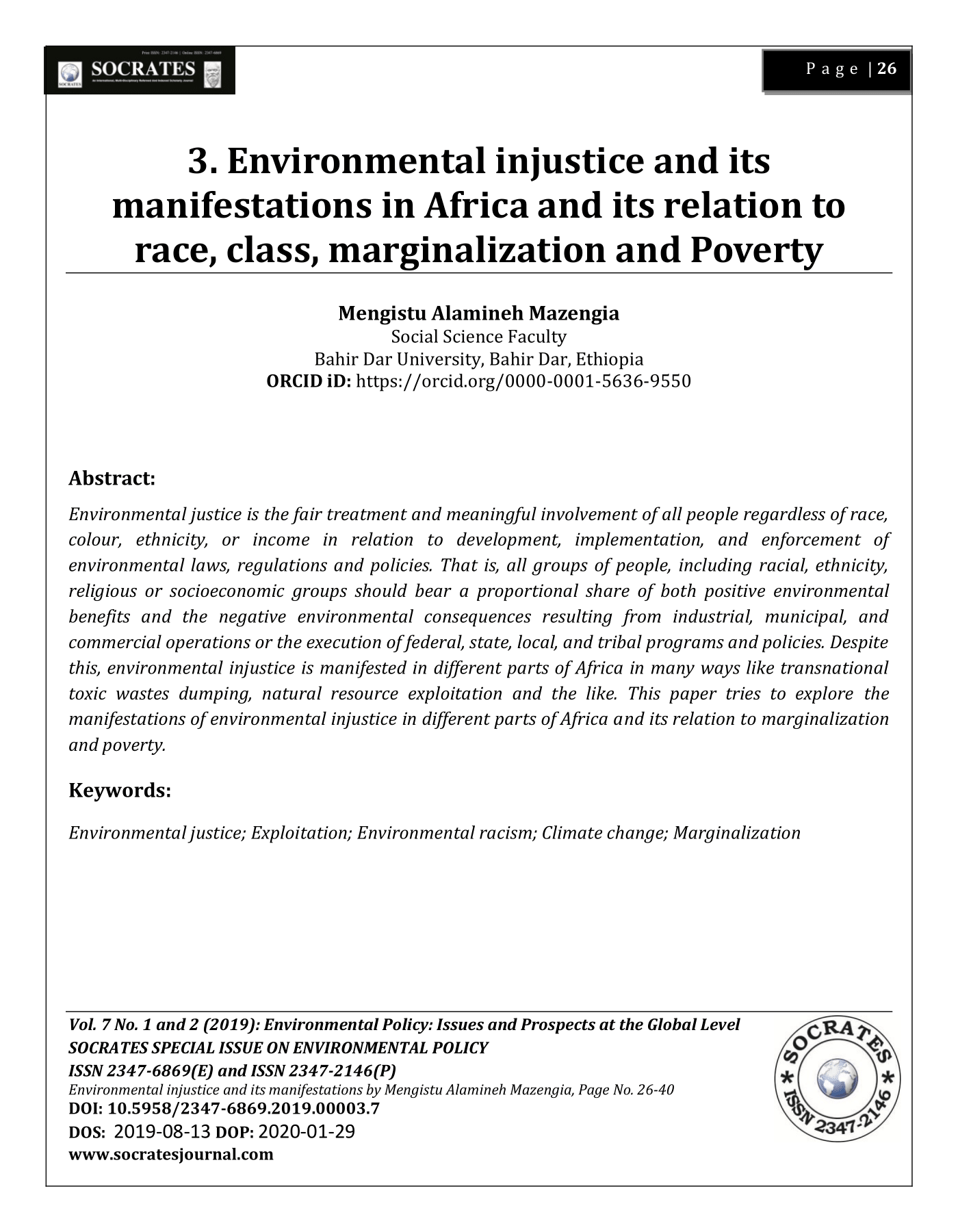 Environmental injustice and its manifestations in Africa and its relation to race, class, marginalization and Poverty