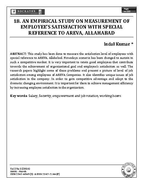 AN EMPIRICAL STUDY ON MEASUREMENT OF EMPLOYEE’S SATISFACTION WITH SPECIAL REFERENCE TO AREVA, ALLAHABAD